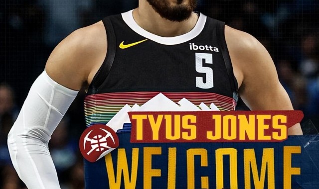 leyu app-掘金官宣签下泰厄斯-琼斯！穿5号具备季后赛资格：联手约基奇冲冠